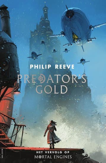 Predators Gold / Mortal Engines / 2 - Philip Reeve, Boeken, Verzenden, Zo goed als nieuw, Philip Reeve