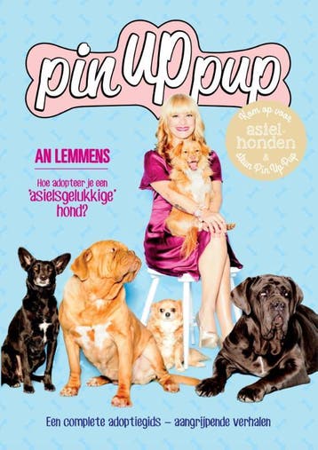 Pin up pup - An Lemmens 9789089314499, Verzenden, Zo goed als nieuw, An Lemmens