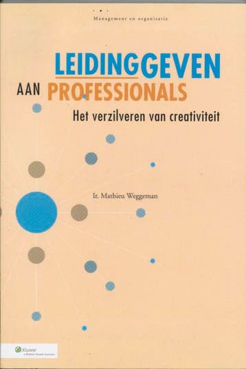 Leidinggeven Aan Professionals | M. Weggeman | Nieuw, Ophalen of Verzenden, Nieuw, M. Weggeman