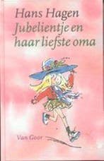 Jubelientje en haar liefste oma 9789000028320 Hans Hagen, Verzenden, Gelezen, Hans Hagen