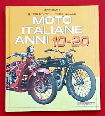 Il Grande Libro delle Moto Italiane anni 10-20, Verzenden, Nieuw, Giorgio Sarti, Algemeen