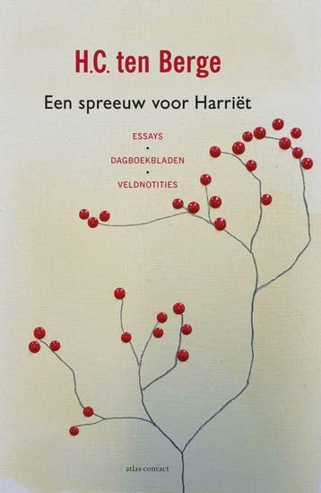 Een spreeuw voor Harriët (Nieuw), Verzenden, Nieuw, H.C. ten Berge