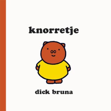 Knorretje 9789056474201 Dick Bruna, Boeken, Verzenden, Gelezen, Dick Bruna