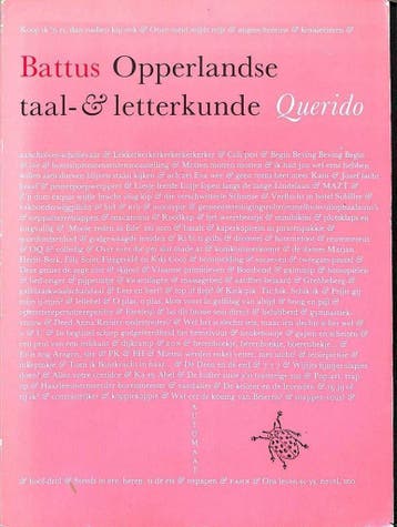 Opperlandse taal- en letterkunde - Battus 9789021451343, Boeken, Verzenden, Gelezen, Battus