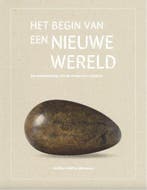 Het Begin van een Nieuwe Wereld / The Beginning of a New, Verzenden, Zo goed als nieuw, Isabelle Bisseling & Jurriaan Benschop