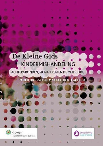 Boek De kleine gids kindermishandeling 9789013115345, Boeken, Verzenden, Zo goed als nieuw