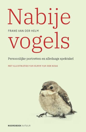 Nabije Vogels | Frans van der Helm | Nieuw, Ophalen of Verzenden, Nieuw, Frans van der Helm