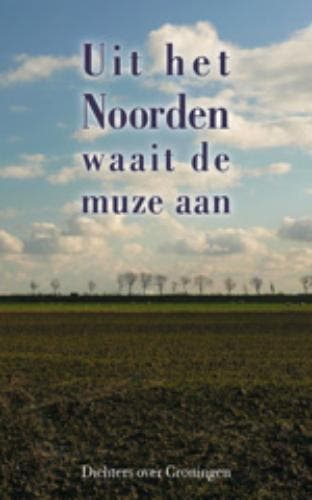 Uit het Noorden waait de muze aan 9789054521860, Verzenden, Gelezen