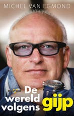 Boek De wereld volgens Gijp - Michel van Egmond 978904883414, Verzenden, Zo goed als nieuw