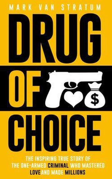 Drug of Choice - Mark van Statum 9781946697028, Verzenden, Zo goed als nieuw, Mark van Statum