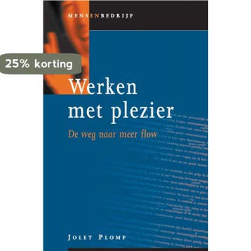 Werken met plezier / Mens en bedrijf - Jolet Plomp, Verzenden, Gelezen, Jolet Plomp