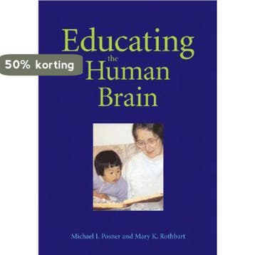 Educating the Human Brain - Michael I. Posner 9781591473817, Verzenden, Gelezen, Michael I. Posner
