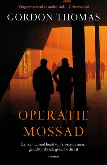 Operatie-Mossad 9789000300518 Gordon Thomas, Boeken, Verzenden, Gelezen, Gordon Thomas