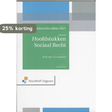 Hoofdstukken Sociaal Recht editie 2011 9789001794354, Boeken, Verzenden, Gelezen, C.J. Loonstra