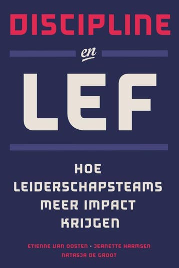 Discipline En Lef | Nieuw, Ophalen of Verzenden, Nieuw, Etienne Oosten; Jeanette Harmsen; Natasja Groot