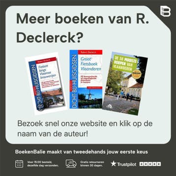 Groot fietsboek Vlaanderen / Dicht-bij-huisgidsen, Verzenden, Gelezen, R. Declerck