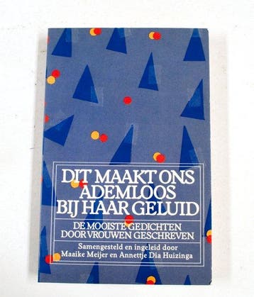 Dit maakt ons ademloos by haar geluid - Meijer, Verzenden, Gelezen