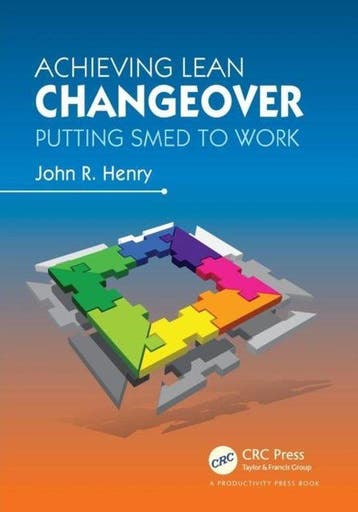 Achieving Lean Changeover 9781466501744, Boeken, Verzenden, Zo goed als nieuw