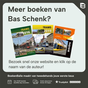 Trams 2025 9789059612969 Bas Schenk, Boeken, Verzenden, Zo goed als nieuw, Bas Schenk