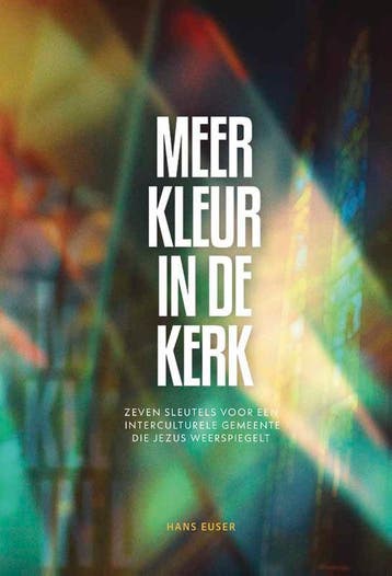 Meer Kleur In De Kerk | Hans Euser | Nieuw, Ophalen of Verzenden, Nieuw, Hans Euser