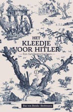 Het kleedje voor Hitler 9789021469072 Bas von Benda-Beckmann, Verzenden, Zo goed als nieuw, Bas von Benda-Beckmann