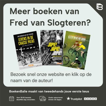 Als je de tour niet hebt gereden, dan / Als je de Tour niet, Boeken, Verzenden, Gelezen, Fred van Slogteren
