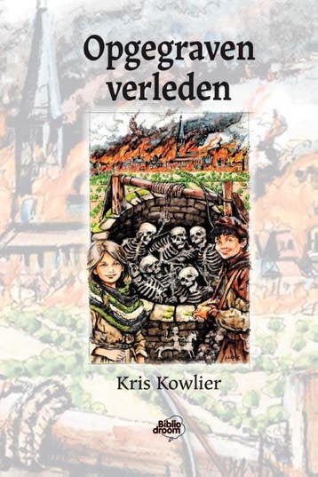 Opgegraven Verleden | Kris Kowlier | Nieuw, Ophalen of Verzenden, Nieuw, Kris Kowlier