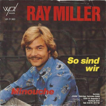 Single vinyl / 7 inch - Ray Miller - So Sind Wir, Verzenden, Zo goed als nieuw, 7 inch, Overige genres