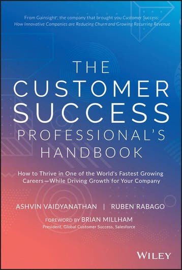 The Customer Success Professionals Handbook 9781119624615, Verzenden, Gelezen, Ashvin Vaidyanathan