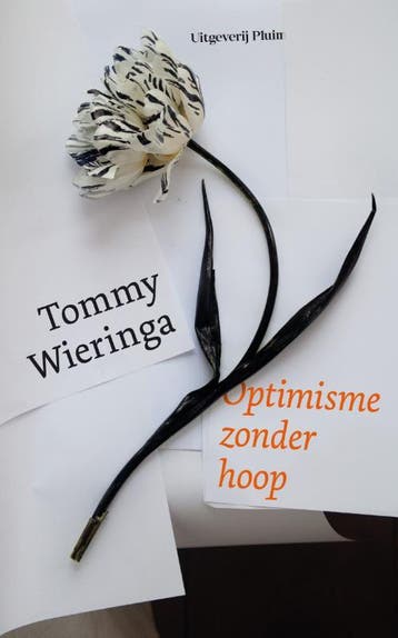 Optimisme Zonder Hoop - Gebonden Editie | Nieuw, Ophalen of Verzenden, Nieuw, Tommy Wieringa
