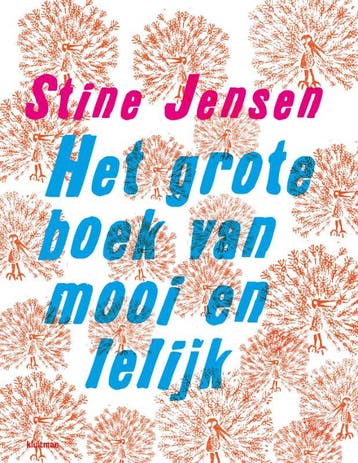 Het Grote Boek Van Mooi En Lelijk | Stine Jensen | Nieuw, Ophalen of Verzenden, Nieuw, Stine Jensen