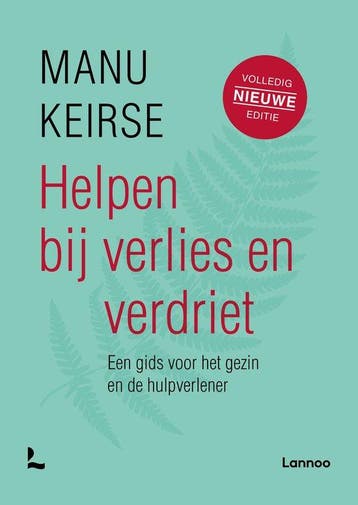 9789401442879 Helpen bij verlies en verdriet, Boeken, Verzenden, Nieuw, Manu Keirse