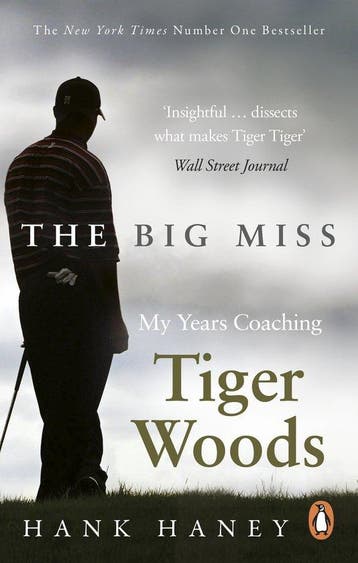 9780753541739 Big Miss My Years Coaching Tiger Woods, Boeken, Verzenden, Nieuw, Hank Haney