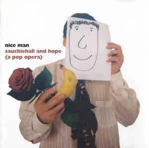 cd - Nice Man - Sauchiehall And Hope (A Pop Opera), Verzenden, Zo goed als nieuw