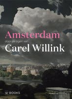 Amsterdam Door De Ogen Van Carel Willink 9789462584648, Ophalen of Verzenden, Nieuw, Rémon van Gemeren