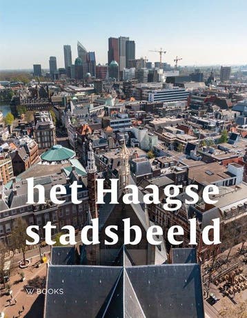 Het Haagse stadsbeeld - Marcel Teunissen 9789462587106, Verzenden, Zo goed als nieuw, Marcel Teunissen