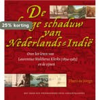 De lange schaduw van Nederlands-Indië 9789077408537, Verzenden, Gelezen, T. de Jonge