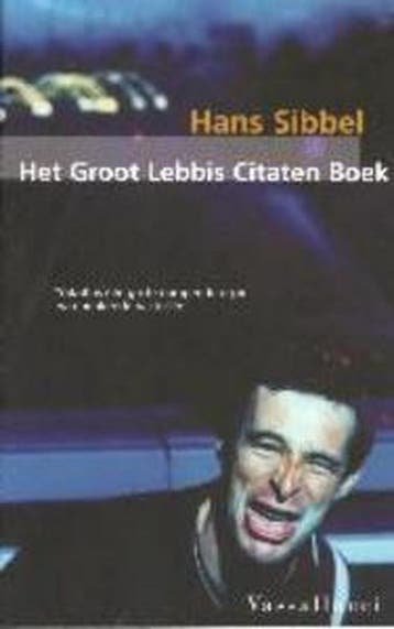 GROOT LEBBIS CITATEN BOEK - H. Sibbel 9789050004251, Verzenden, Gelezen, H. Sibbel