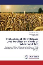 9783659413384 Evaluation of Slow Release Urea Fertilizer ..., Verzenden, Nieuw, Abebe Getu Asfaw