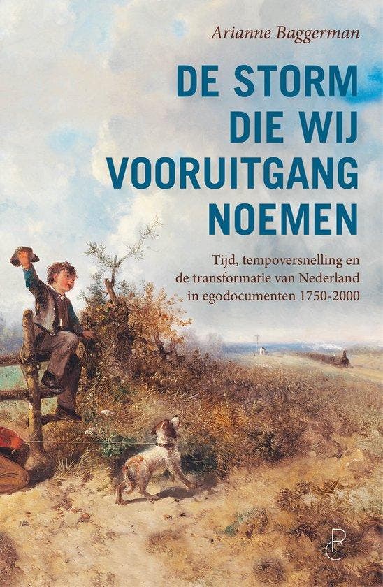 9789083113685 De storm die wij vooruitgang noemen, Boeken, Studieboeken en Cursussen, Nieuw, Verzenden