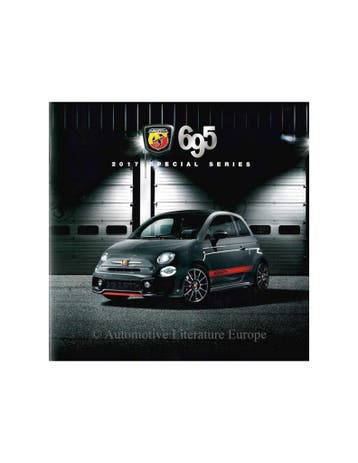 2017 ABARTH 695 SPECIAL SERIES BROCHURE NEDERLANDS, Nieuw, Author