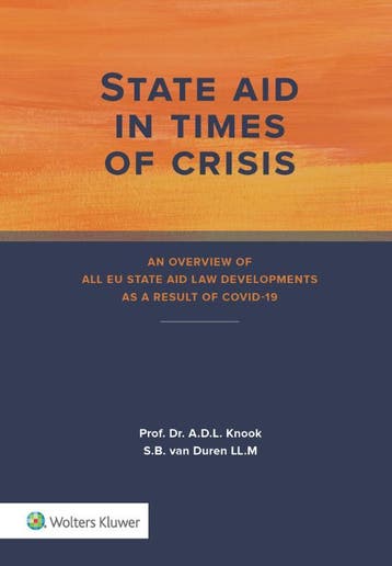 State aid in times of crisis - A.D.L. Knook 9789013162509, Verzenden, Zo goed als nieuw, A.D.L. Knook