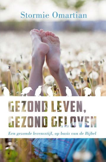 Gezond leven, gezond geloven - Stormie Omartian, Verzenden, Gelezen, Stormie Omartian