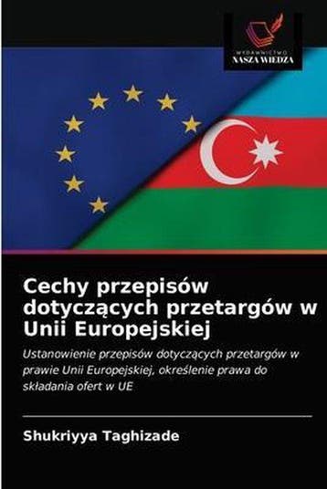 9786203170832 Cechy przepisow dotycz?cych przetargow w Un..., Verzenden, Nieuw, SHUKRIYYA TAGHIZADE