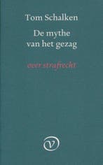 Mythe van het gezag 9789028208872 T. Schalken, Verzenden, Gelezen, T. Schalken