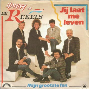 vinyl single 7 inch - Hanny En De Rekels - Jij Laat Me Leven, Verzenden, Zo goed als nieuw, 7 inch, Overige genres