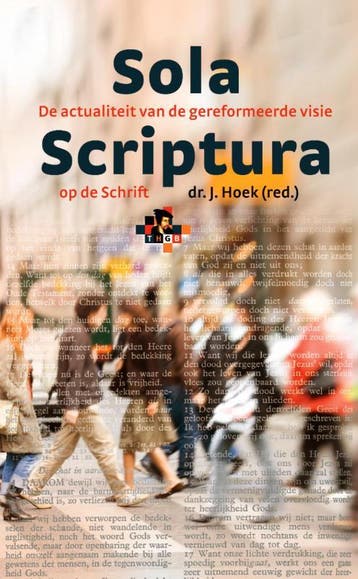SOLA SCIPTURA 9789058298836, Boeken, Verzenden, Zo goed als nieuw