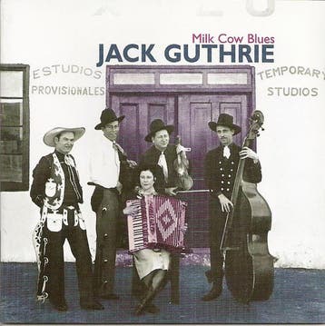 cd - Jack Guthrie - Milk Cow Blues, Verzenden, Zo goed als nieuw