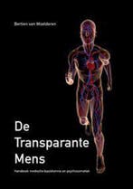 De Transparante Mens 9789048901142 Bertien van Woelderen, Verzenden, Gelezen, Bertien van Woelderen