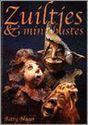 Zuiltjes en mini-bustes - Bart Nagel 9789056900861, Verzenden, Gelezen, Bart Nagel